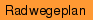 Radwegeplan